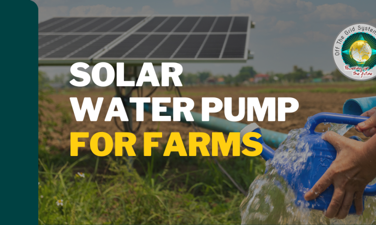 Solar Water Pumps for Farms